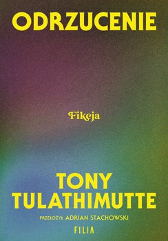 Odrzucenie - ebook EPUB - Tulathimutte Tony