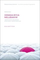 Odwaga bycia nielubianym Kishimi Ichiro