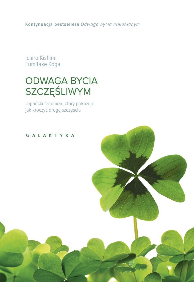 Odwaga Bycia Szcz Liwym Kishimi Ichiro Ebook Sklep Empik Com