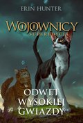Odwet Wysokiej Gwiazdy. Wojownicy. Superedycja - ebook mobi - Hunter Erin