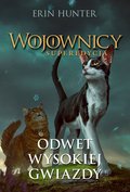 Odwet Wysokiej Gwiazdy. Wojownicy. Superedycja - ebook mobi&nbsp;-&nbsp;Hunter Erin