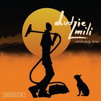 Odwkurzają świat (Reedycja) Ludzie Mili