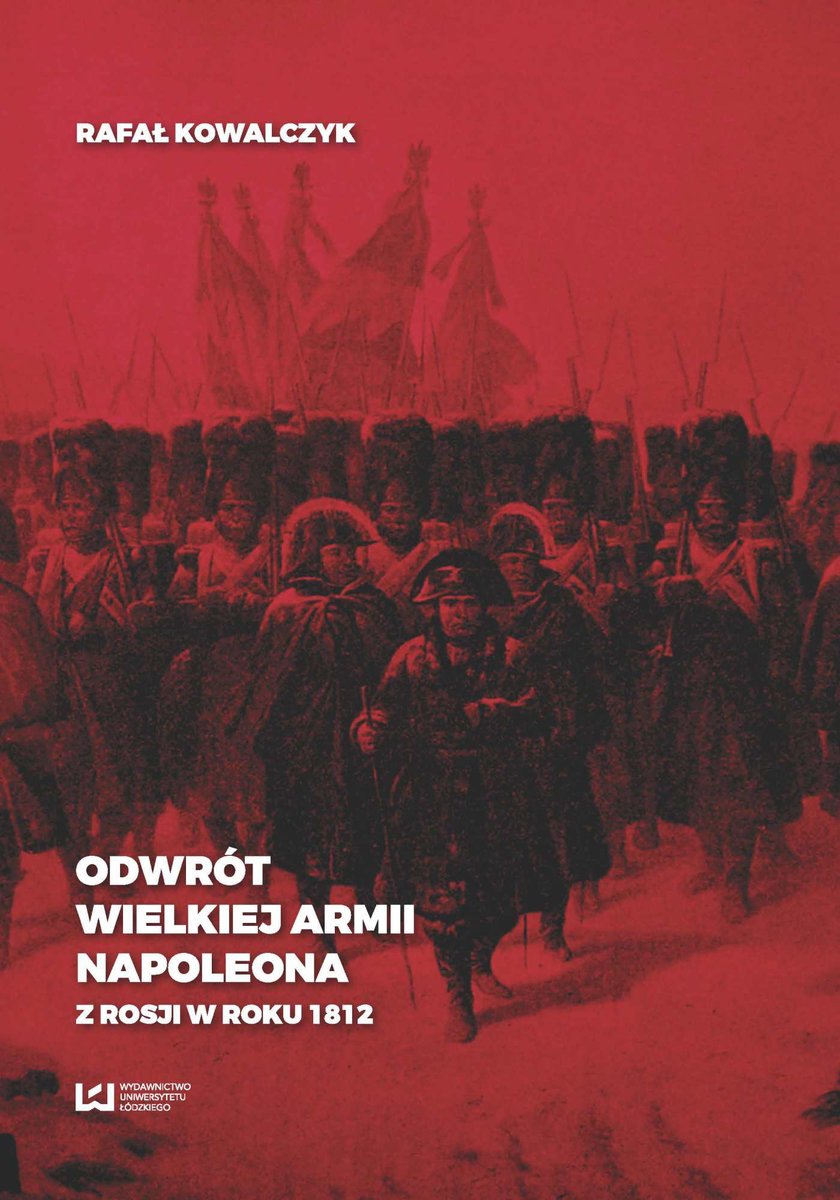 Odwrót Wielkiej Armii Napoleona z Rosji w roku 1812 - ebook PDF