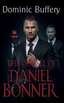 Odyssey of Daniel Bonner - Buffery Dominic