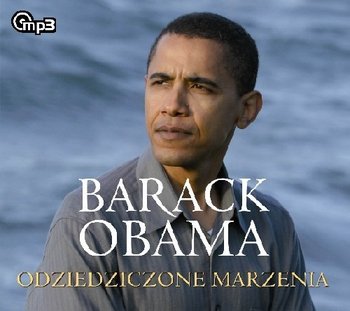 Odziedziczone marzenia - Obama Barack