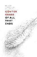 Of All That Ends - Grass Gunter