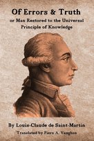 Of Errors & Truth Saint-Martin Louis-Claude de