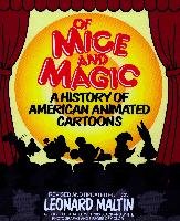 Of Mice And Magic: A History Of American Animated Cartoons - Maltin ...