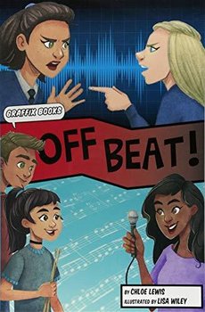 Off Beat (Graphic Reluctant Reader) - Chloe Lewis