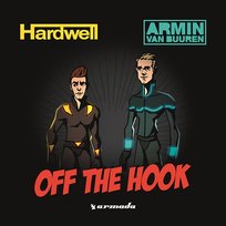 Off the Hook Hardwell, Armin Van Buuren