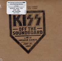 Off The Soundboard: Live In Virginia Beach July 25, 2004 Kiss