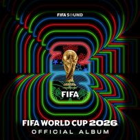 Official FIFA World Cup 2026™ Album FIFA Sound