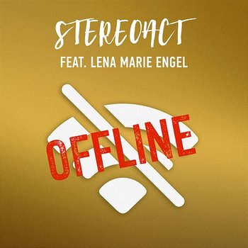 Offline - Stereoact feat. Lena Marie Engel