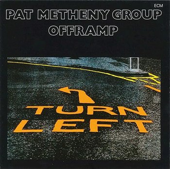 Offramp - Metheny Pat Group