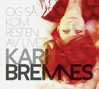 Og Sa Kom Resten Av Livet Bremnes Kari