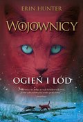 Ogień i lód. Wojownicy. Tom 2 - ebook mobi - Hunter Erin