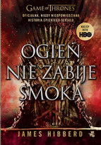Ogień nie zabije smoka Hibberd James
