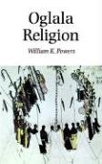 Oglala Religion - Powers William K.