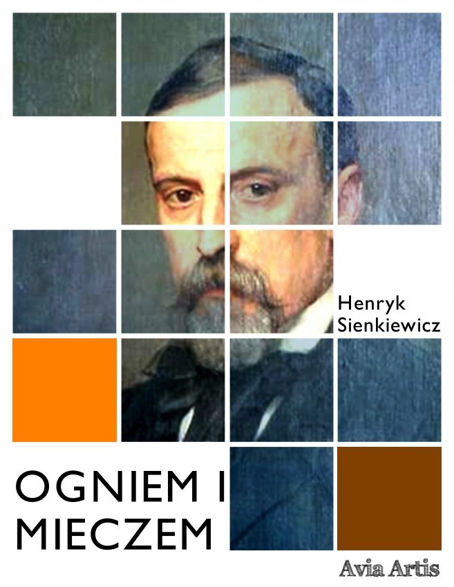 Ogniem I Mieczem - Sienkiewicz Henryk | Ebook Sklep EMPIK.COM