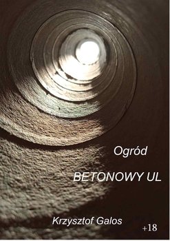 Ogród. Betonowy ul - Galos Kamil Krzysztof