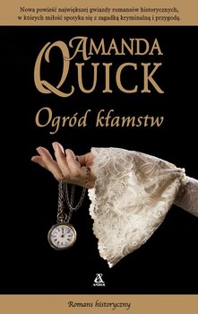 Ogród kłamstw - Quick Amanda