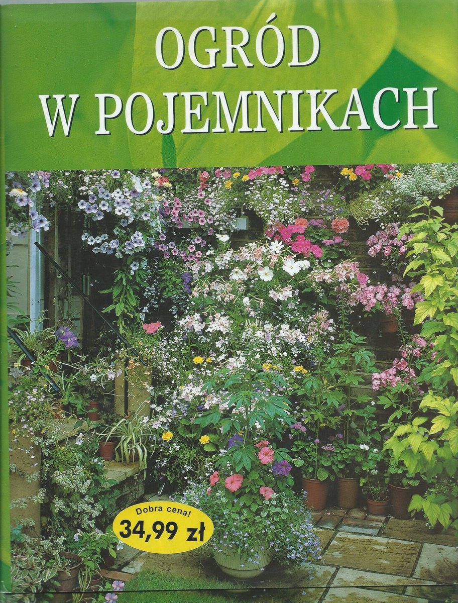 Ogród w pojemnikach - W opisie | Książka w Empik