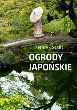 Ogrody japońskie - Socha Henryk