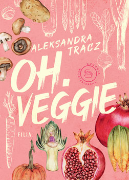 oh.veggie - Aleksandra Tracz