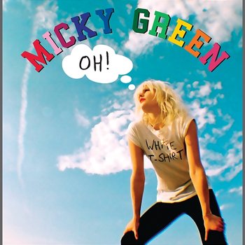 Oh! - Micky Green
