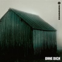 Ohne Dich Rammstein