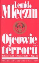 Ojcowie terroru Tom 1 Mleczin Leonid