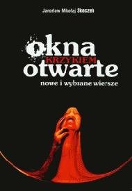 Okna krzykiem otwarte