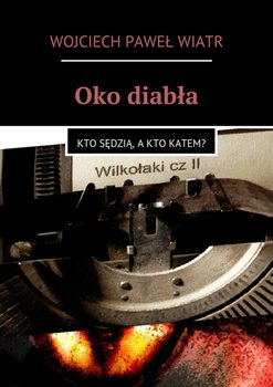 Oko diabła - Wiatr Wojciech
