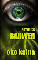 Oko Kaina Bauwen Patrick