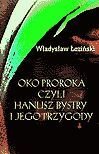 Oko proroka - Łoziński Władysław