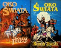 Oko świata Tom 1 i 2 Jordan Robert