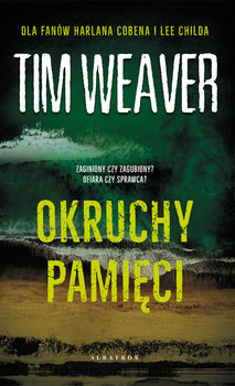 Okruchy pamięci - Weaver Tim