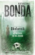 Okularnik. Cztery żywioły. Tom 2 - ebook mobi&nbsp;-&nbsp;Bonda Katarzyna