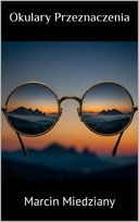 Okulary Przeznaczenia - ebook EPUB