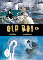 Old Boy. Tom 4 Nobuaki Minegishi, Garon Tsuchiya