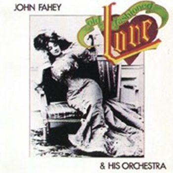 Old Fashioned Love - Fahey John