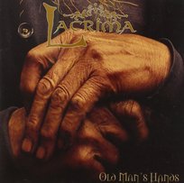 Old Man's Hands Lacrima