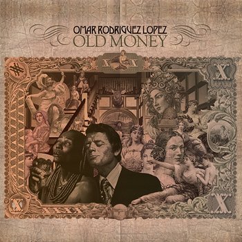 Old Money - Omar Rodríguez-López
