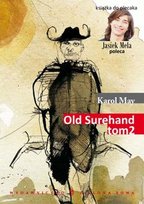 Old Surehand. Tom 2 May Karol