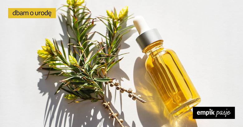 Olejek z drzewa herbacianego – zastosowanie i właściwości kosmetyczne