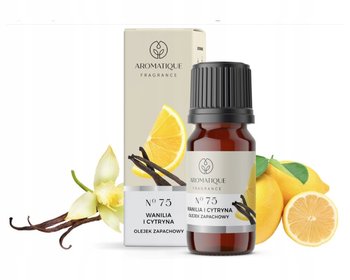 OLEJEK ZAPACHOWY Olejki zapachowe AROMATIQUE 12ml No. 75 Wanilia i Cytryna - Aromatique