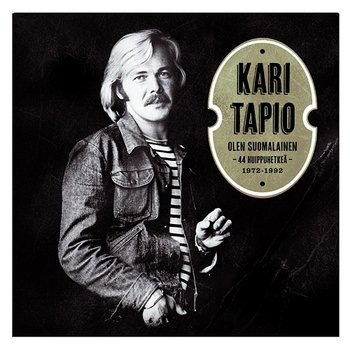 Olen suomalainen - 44 huippuhetkeä 1972 - 1992 - Kari Tapio