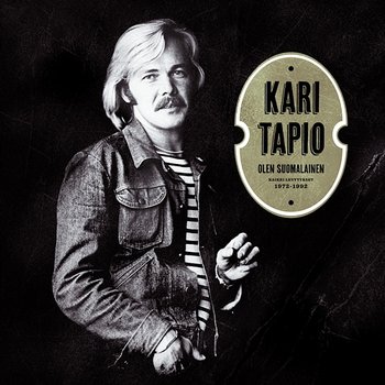 Olen suomalainen - Kaikki levytykset 1972-1992 - Kari Tapio