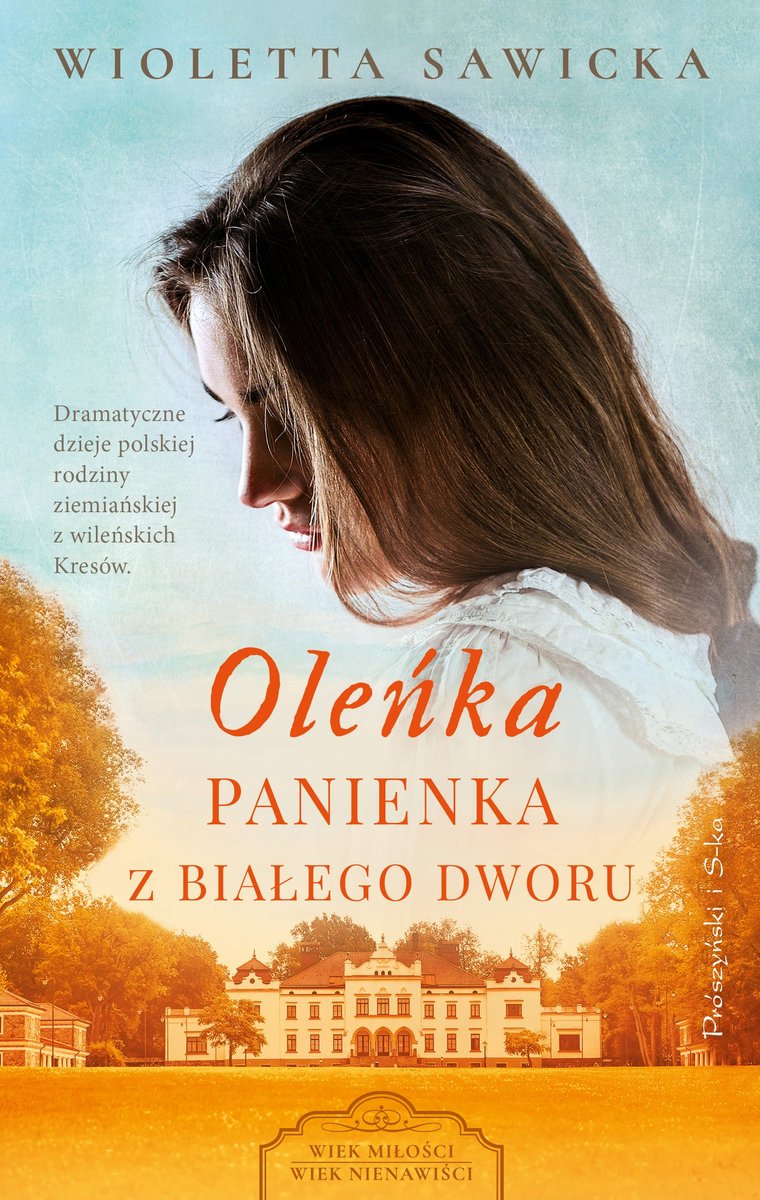 Oleńka. Panienka z Białego Dworu - ebook epub