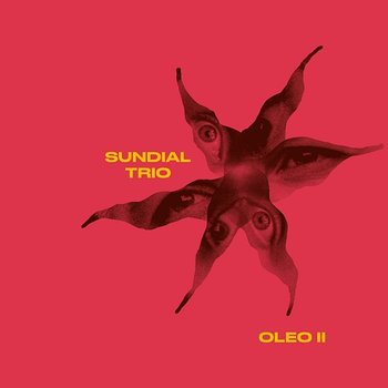 Oleo II - Sundial Trio